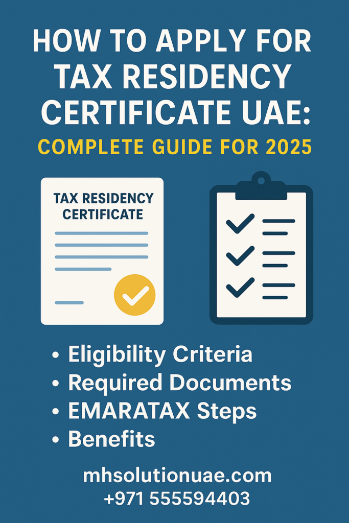 How to Apply for Tax Residency Certificate UAE ?