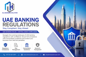 UAE Banking Rules & Central Bank Compliance | MH Solutions